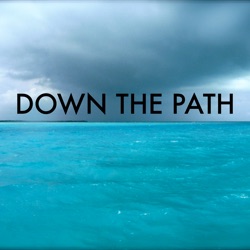 Down The Path | Season One Intro