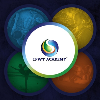 IFWT ACADEMY's Podcast IFWT ACADEMY's Podcast