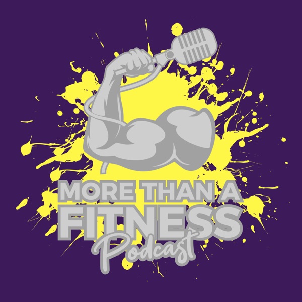 More Than a Fitness Podcast Artwork