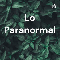 Lo Paranormal 