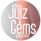 The Julz and Gems Podcast