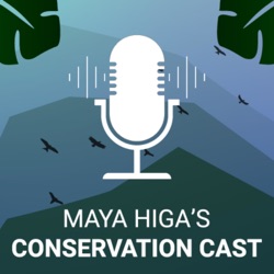 CONSERVATION CAST E. 61 with Dr. Tara Stoinski for the Dian Fossey Gorilla Fund