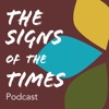 The Signs of the Times Podcast