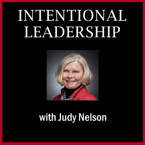 INTENTIONAL LEADERSHIP: Using Strategy in Everything You Do and Say Artwork