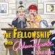 The Fellowship with Adam Hawk