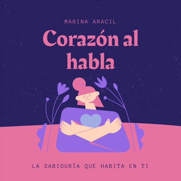 Corazón al habla by Marina Aracil