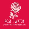 Rose Watch: Just Another Bachelor Podcast artwork