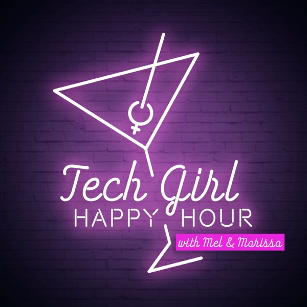 Artwork for Tech Girl Happy Hour