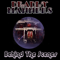 Deadly Manners: Behind the Scenes podcast