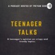 Teenager Talks 
