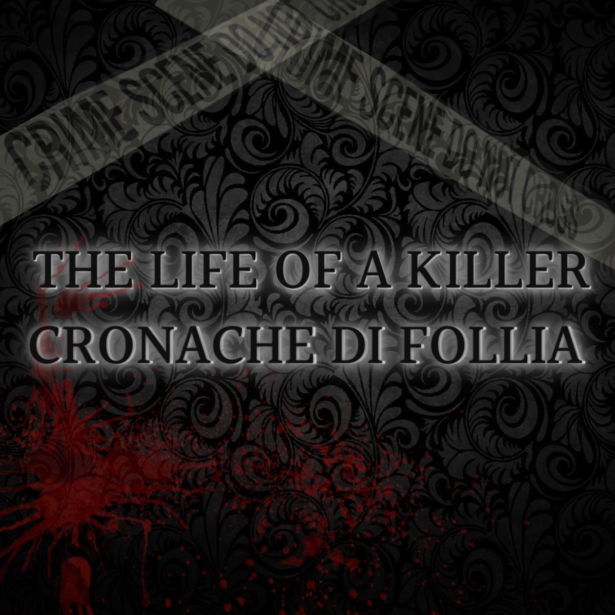 The Life of a Killer - Cronache di Follia