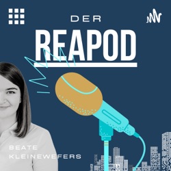 DER REAPOD - Der Real Estate Podcast über digitale Transformation.