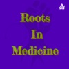 Roots in Medicine artwork