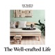 The Well-crafted Life