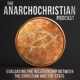 AnarchoChristian - Evaluating the relationship between the Christian and the state