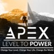 APEX Level To Power: Self Empowerment from the Tribe. How to Identify and Control the Strings of Power that dominate our lives
