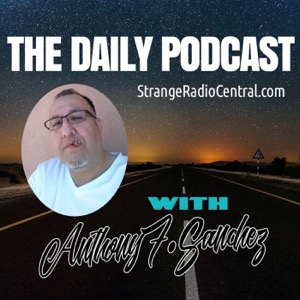 The Daily Podcast w/ Anthony F. Sanchez