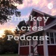 Smokey Acres Podcast