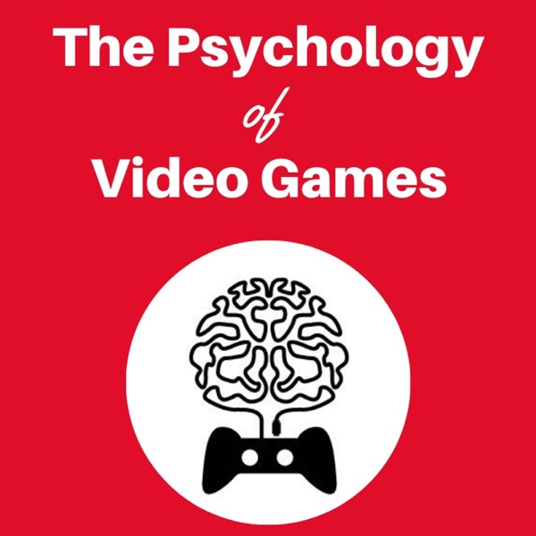 Psychology of Video Games Podcast