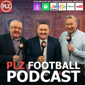 PLZ Football Podcast - PLZ Soccer