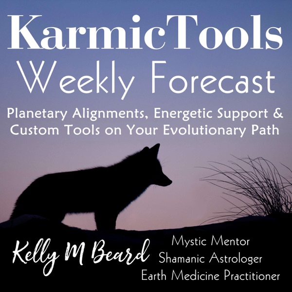 KarmicTools Forecast ~ Weekly Podcast Artwork