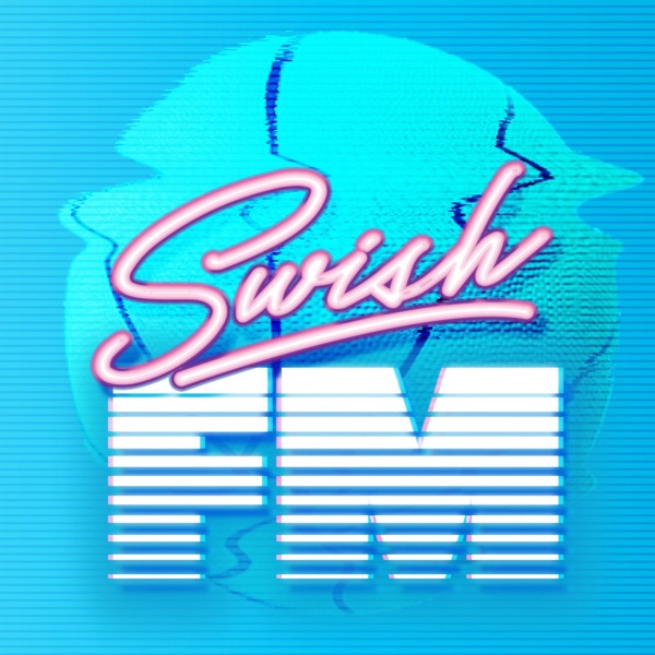 Artwork for Swish FM