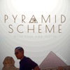 Pyramid Scheme with Tom and Justin artwork