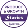 Product and Growth Stories