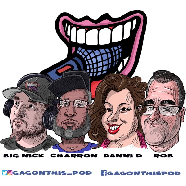 Gag On This...Podcast Artwork