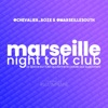 Marseille Night Talk Club artwork