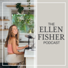 The Ellen Fisher Podcast - Ellen Fisher