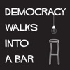 Democracy Walks into a Bar artwork