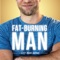 Fat-Burning Man by Abel James (Video Podcast): The Future of Health & Performance