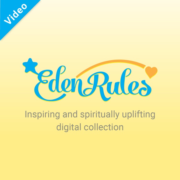 EdenRules.com Video Series Artwork