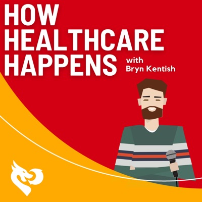 How Healthcare Happens How Healthcare Happens