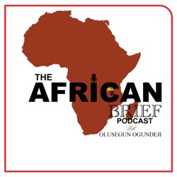 The African Brief - views, news, tech, Africa