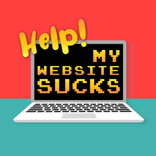 Help! My Website Sucks Artwork