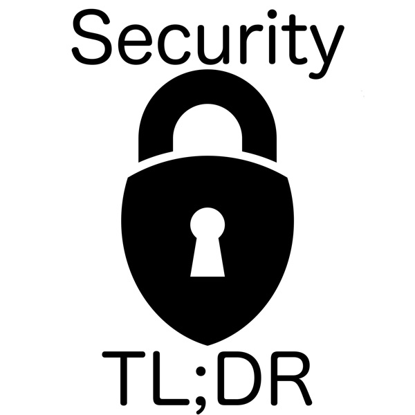 Security TL;DR Podcast Artwork