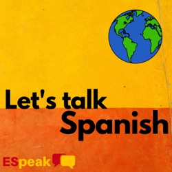 Welcome to Let's Talk Spanish!