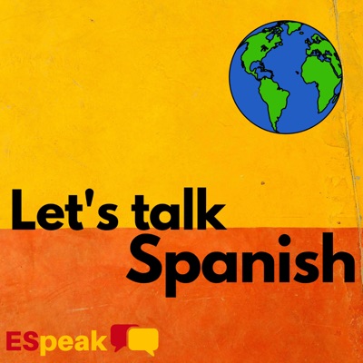 Let's Talk Spanish Let's Talk Spanish