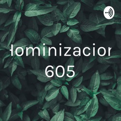 Hominizacion 605