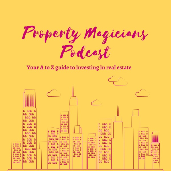 Property Magicians Podcast Artwork