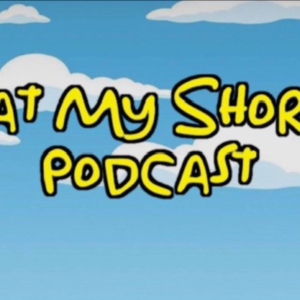 Eat My Shorts Podcast Artwork