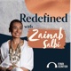 Redefined with Zainab Salbi 