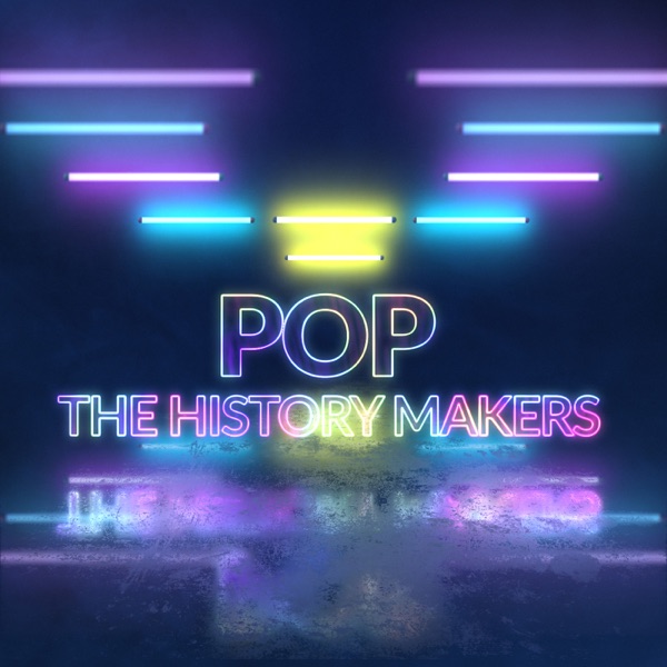 Pop: The History Makers with Steve Blame Artwork