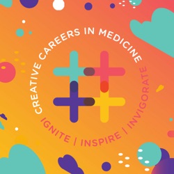 Creative Careers in Medicine Podcast