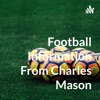 Football Information From Charles Mason artwork