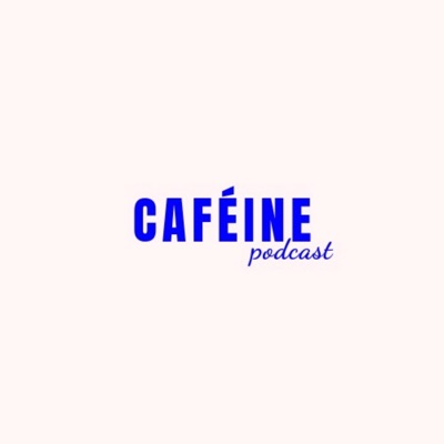 Caféine Caféine