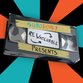ReWatchable: A TV Re-Watch Podcast - Subjectify Media