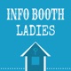 Info Booth Ladies